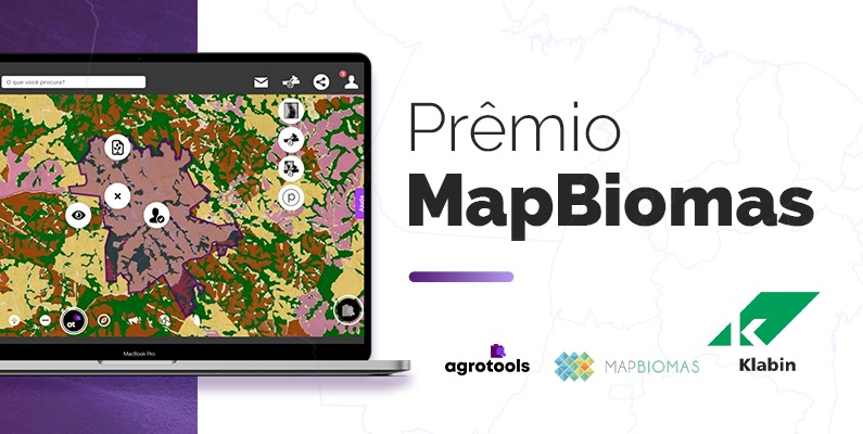 Compliance ambiental: projeto desenvolvido pela Agrotools e Klabin vence o 4º prêmio MapBiomas